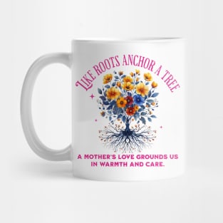 Inspirational Mothers Day Gift | Mothers Love Quote Mug